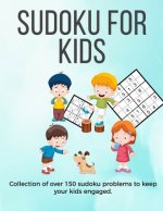 Sudoku for Kids: A collection of sudoku puzzles for kids to learn how to play from beginners to advanced level - perfect camping gift f