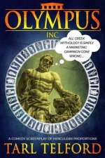 Olympus, Inc: A Comedy Screenplay of Herculean Proportions