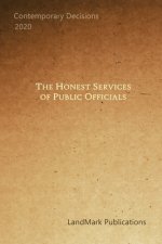The Honest Services of Public Officials: Portable Edition
