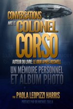 Conversations Avec Le Colonel Corso: Un Mémoire Personnel Et Un Album Photo