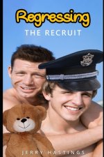 Regressing the Recruit: An ABDL MM Age Play Instalove Steamy Romance