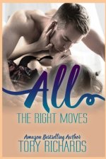 All the Right Moves