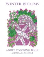 Winter Blooms: Adult Coloring Book