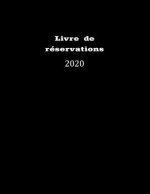 Livre de réservation 2020: pour restaurants, bistrots et hôtels - 370 pages - 1 jour=1 page - couverture du livre numéro 6
