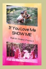 If You LOVE Me SHOW Me: Valentine Fun