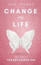 Change My Life