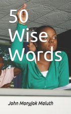50 Wise Words