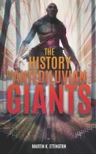 History of Antediluvian Giants