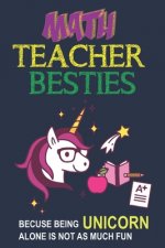 Math Teacher Besties Because Being Unicorn Alone Isn't As Much Fun: Unicorn Math Teacher Gift, Teacher Appreciation Gift, Teacher Thank You Gift, Teac