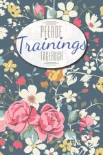 Pferde Trainingstagebuch: Pferdebuch und Reiterbuch für das Reiten im Stall mit deinem Pferd I 100+ Seiten I Reittagebuch zum Ausfüllen deiner P