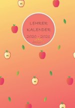 Lehrerkalender 2020-2021: Lehrertimer für das Schuljahr 20/21/Lehrerplaner von August bis Juli/ Geschenk für Lehrer und Lehrerinnen / Lehrerplan