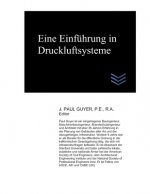 Eine Einführung in Druckluftsysteme