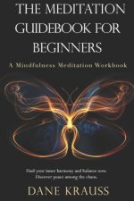 Meditation Guidebook for Beginners