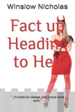 Fact up Heading to Hell