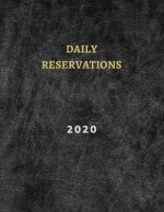 2020 Daily Reservations: : Restaurants reservations book 2020 - 365 Pages 8.5