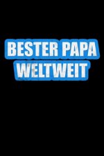 Bester Papa Weltweit