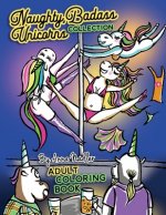 Naughty Badass Unicorns Collection Adult Coloring Book