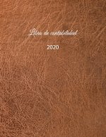 Libro de contabilidad 2020: libro de contabilidad o como libro de presupuesto - la visión general de sus finanzas - formato A4 con 370 páginas num