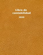 Libro de contabilidad 2020: libro de contabilidad o como libro de presupuesto - la visión general de sus finanzas - formato A4 con 370 páginas num