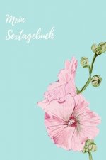 Mein Sextagebuch: Sextagebuchfür deine Erotischen Abenteuer
