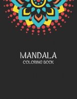 Mandala Coloring Book: Coloring Books for Stress Relieving Mandala Designs for Adults Relaxation
