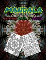 Mandala Coloring Book For Adults: Stress Relieving Mandala Designs For Adults Relaxation