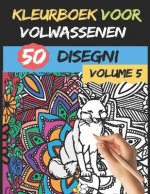 kleurboek voor volwassenen - Volume 5 -: 50 Anti-stress en ontspannende kleurpatronen - Hoge kwaliteit - Kleurboekenserie voor volwassenen