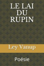 Le Lai Du Rupin: Poésie