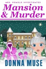 Mansion & Murder: Mrs. Pomolo Investigates