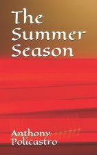 The Summer Season