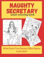 Naughty Secretary Adult Coloring Book
