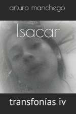 Isacar: transfonías iv
