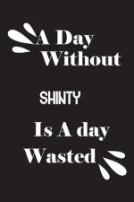 A day without shinty is a day wasted