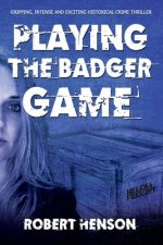 Playing the Badger Game