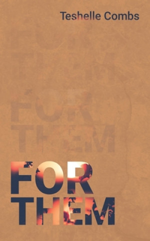For Them