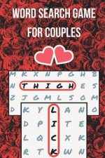 Word Search Game for Couples: Puzzle Challenge for Adults - Naughty Foreplay - Large Print - Romantic Puzzle Book - for Boyfriend, Girlfriend, Husba
