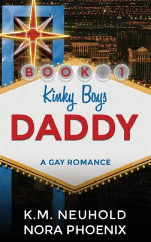 Daddy: A Gay Romance