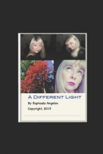 A Different Light