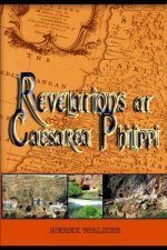 Revelations at Caesarea Philippi