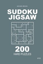 Sudoku Jigsaw - 200 Hard Puzzles 9x9 (Volume 10)