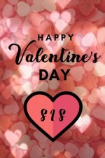 Happy valentine's Day SIS: A perfect valentine gift for your sister