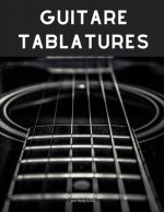 Guitare tablatures: 100 pages pour noter tes tablatures et compositions de musicales. Format 21,59 x 27,94 cm (8,5 x 11 po).