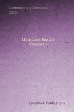 Medicare Fraud: Volume 1
