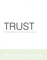 Trust: The Foundation of Relationship Building