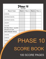 Phase 10 Score Book: Phase Ten Card Game Record Keeper Book and Writing Note to Record Your Scores Playing Phase 10