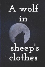 A wolf in sheep's clothes: A wolf in sheep's clothes danger