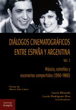 Diálogos cinematográficos en tre España y Argentina. Vol. 1