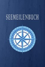 Seemeilenbuch: Nachweis für gefahrene Seemeilen - Zeichne deine Seetage und -Meilen für die Führerscheinprüfung auf