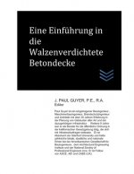 Eine Einführung in die Walzenverdichtete Betondecke