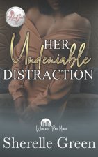 Her Undeniable Distraction: Women of Park Manor